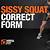 sissy squat form