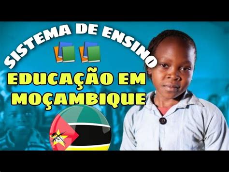sistema nacional de educacao em mocambique