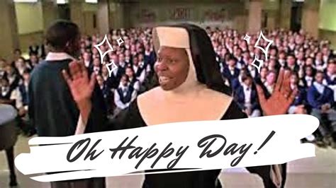 sister act oh happy days video