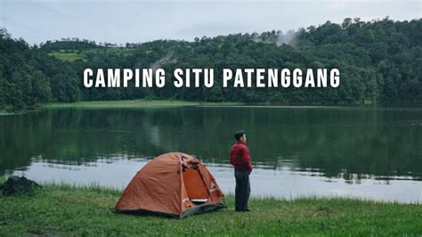 Situ Patenggang Camping Ground