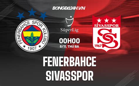 sivasspor fenerbahce