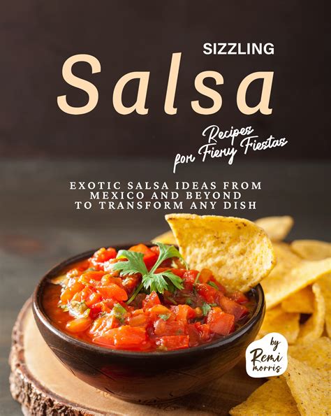 sizzling salsa