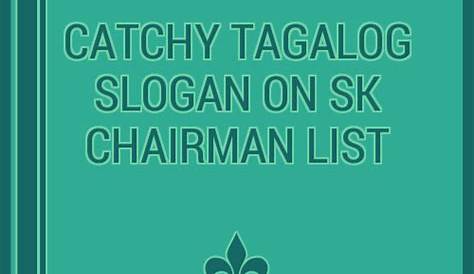 100+ Catchy Tagalog On Sk Chairman On Sk Chairman Slogans 2024