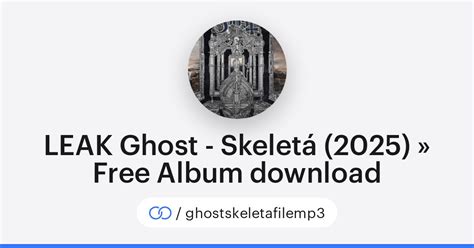skeleta ghost leak