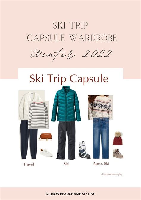 Ski Vacation Capsule Wardrobe