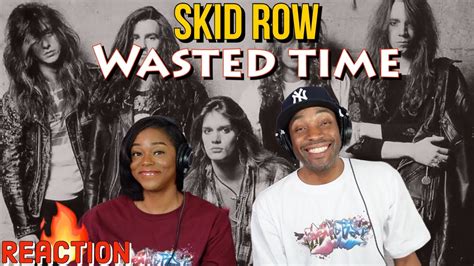 skid row wasted time reaction videos