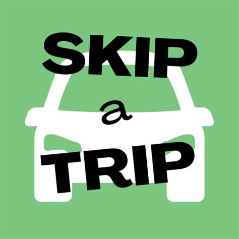 skip the trip
