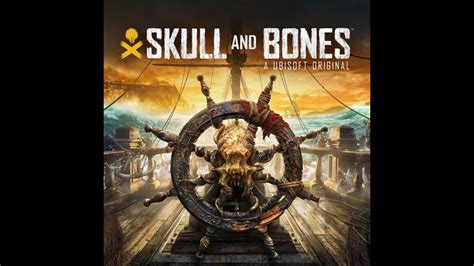 Skull And Bones Walkthrough