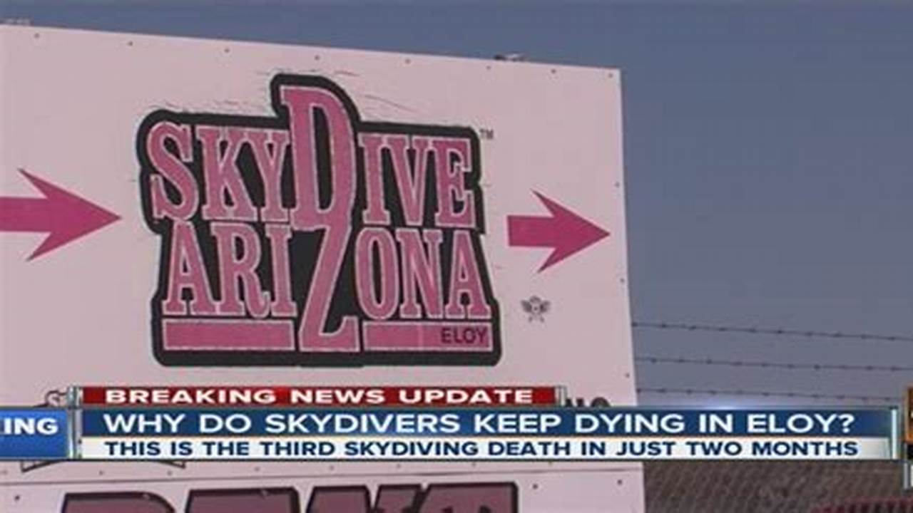 Skydive Safety in Arizona: Essential Tips to Avoid Tragedy