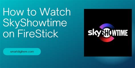 skyshowtime app firestick