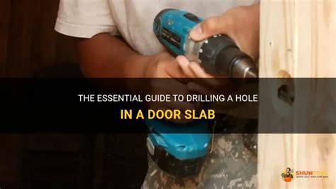 Slab Door Hole