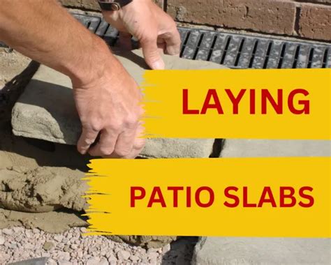 Slab Patio Laying