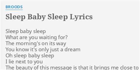 Sleep Baby Sleep Broods Lyrics
