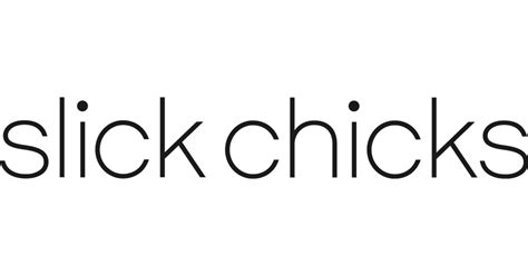 slick chicks black dicks