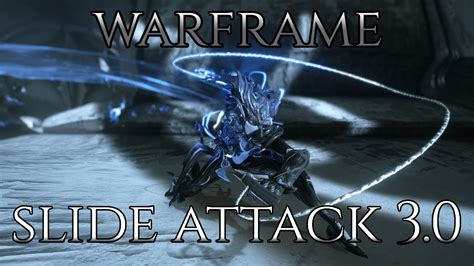 Slide Attack Warframe
