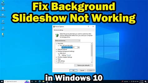 Slideshow Not Working Windows 10