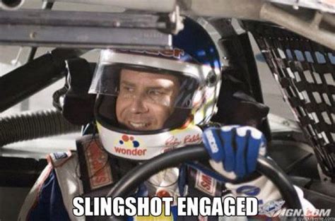 Slingshot Engaged Quote