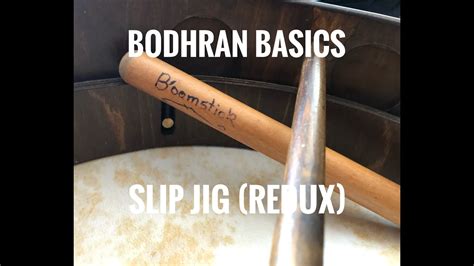 Slip Jig Bodhran