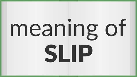 Slip Video Meaning