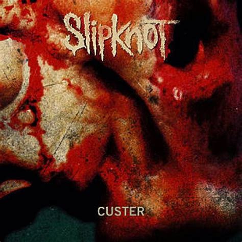 slipknot custer album