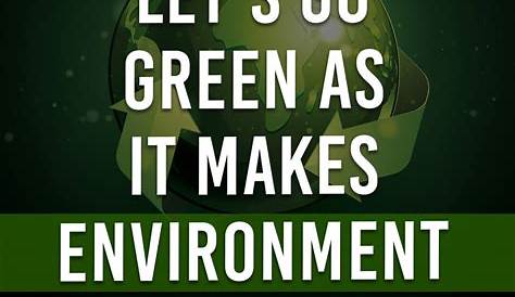 40 Catchy Slogans On Environment | Slogan on environment, Catchy
