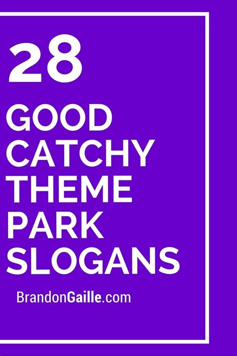 Latest Slogans For Theme Parks Ideas