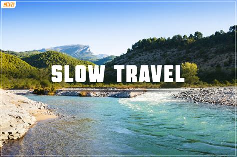 slow travel tips