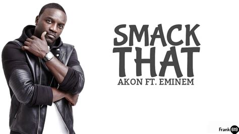 smack that akon youtube