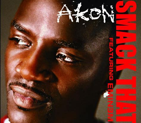 smack that by akon featuring eminem