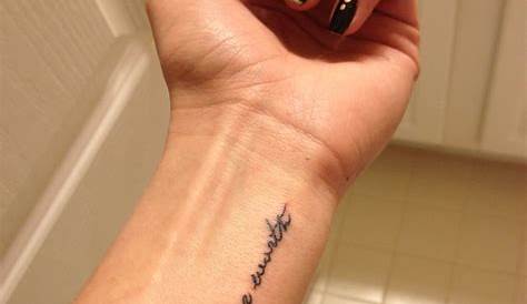 Small Tattoo Quotes On Wrist Hand Meaningful s For