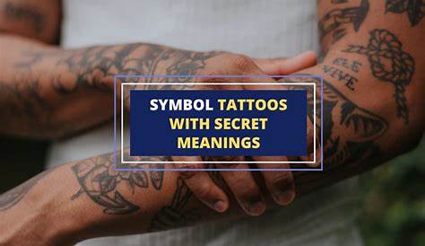 Small Tattoos With Secret Meanings 43+The Hidden Truth About Meaning
