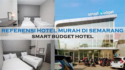 Discover The Ultimate Smart Budget Hotel In Semarang: A Perfect Blend Of Affordability And Comfort