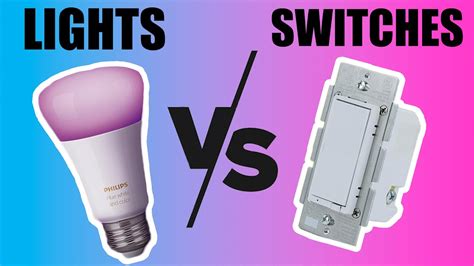 Smart Light Switch Vs Smart Light Bulb