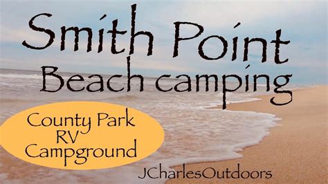 Smith Point Camping Reservations