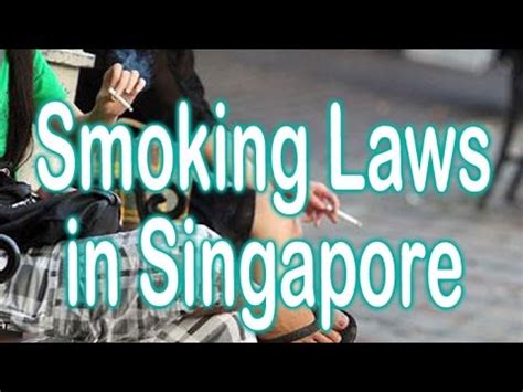 smoking laws in singapore