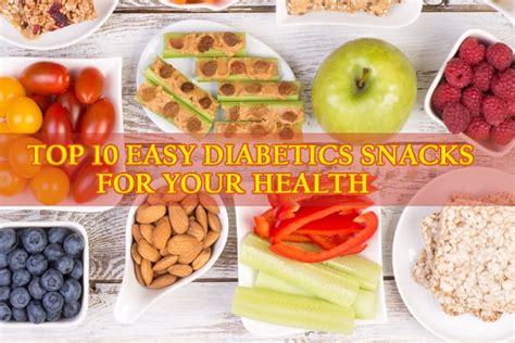 Healthy Snacking Made Easy: Top Snacks for Diabetes Management and Blood Sugar Control