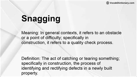 Snagging Meaning Slang