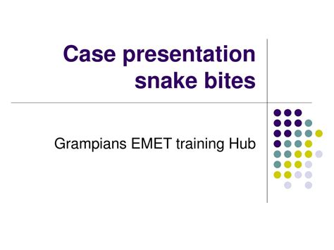 snake bite case presentation