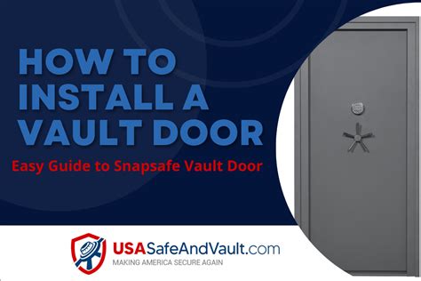 Snapsafe Vault Door Installation Instructions