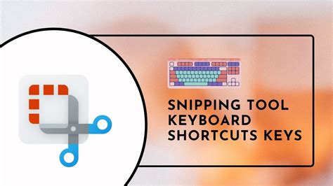 snipping tool shortcut keyboard shortcuts