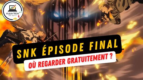 Photos Snk Saison Final Streaming References