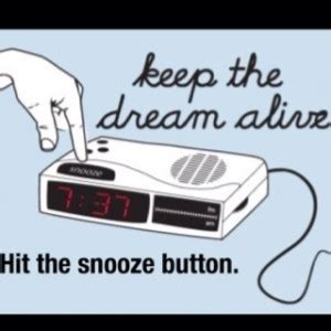 snooze button dreams funny image