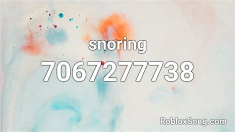 snoring Roblox ID - Roblox music codes