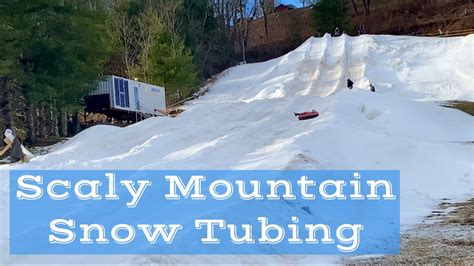snow tubing scaly mountain