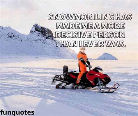 Snowmobile Quotes