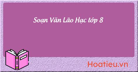 soan bai lao hac lop 8