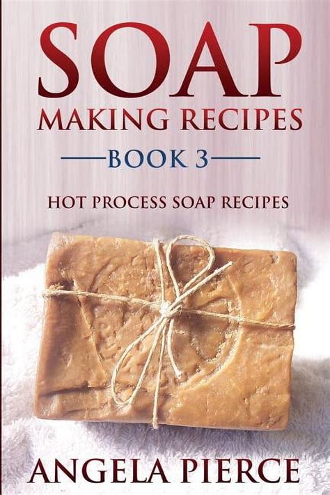 Soap Making Recipes Book