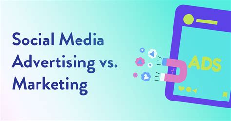 social media advertising vs marketing