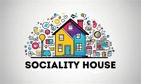 sociality house