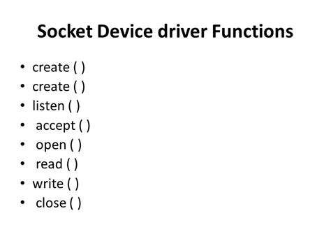 Socket Driver Function